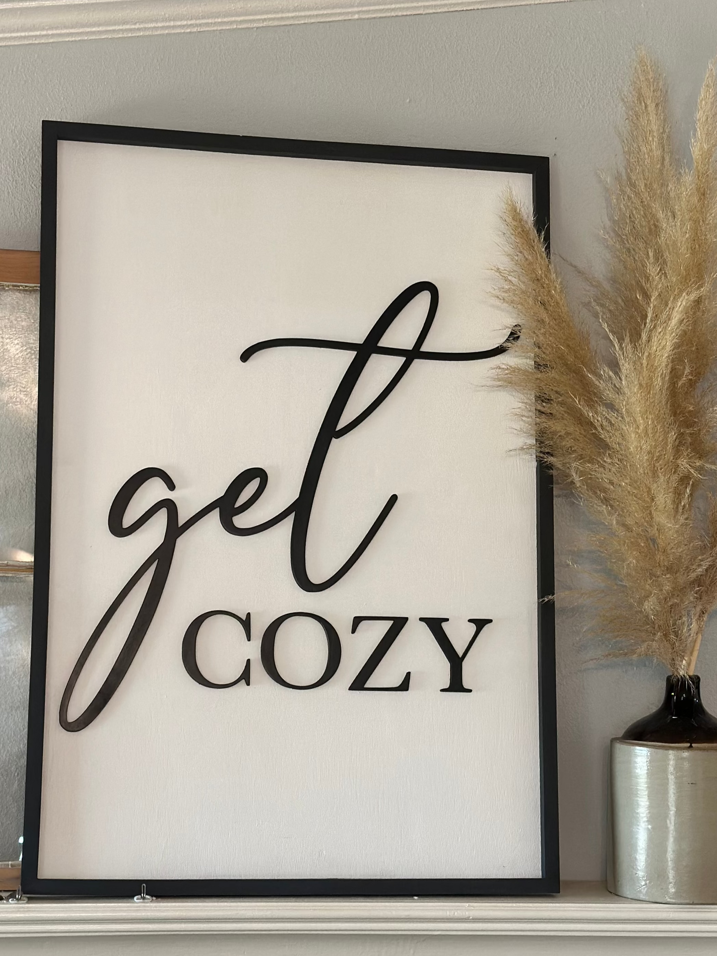 Get Cozy - Wooden Sign